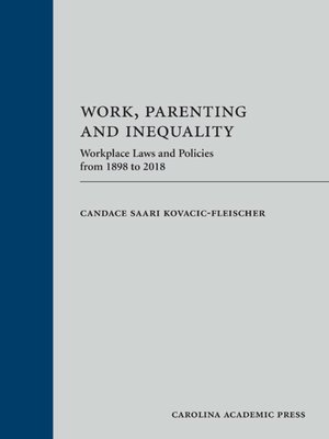 cover image of Work, Parenting and Inequality